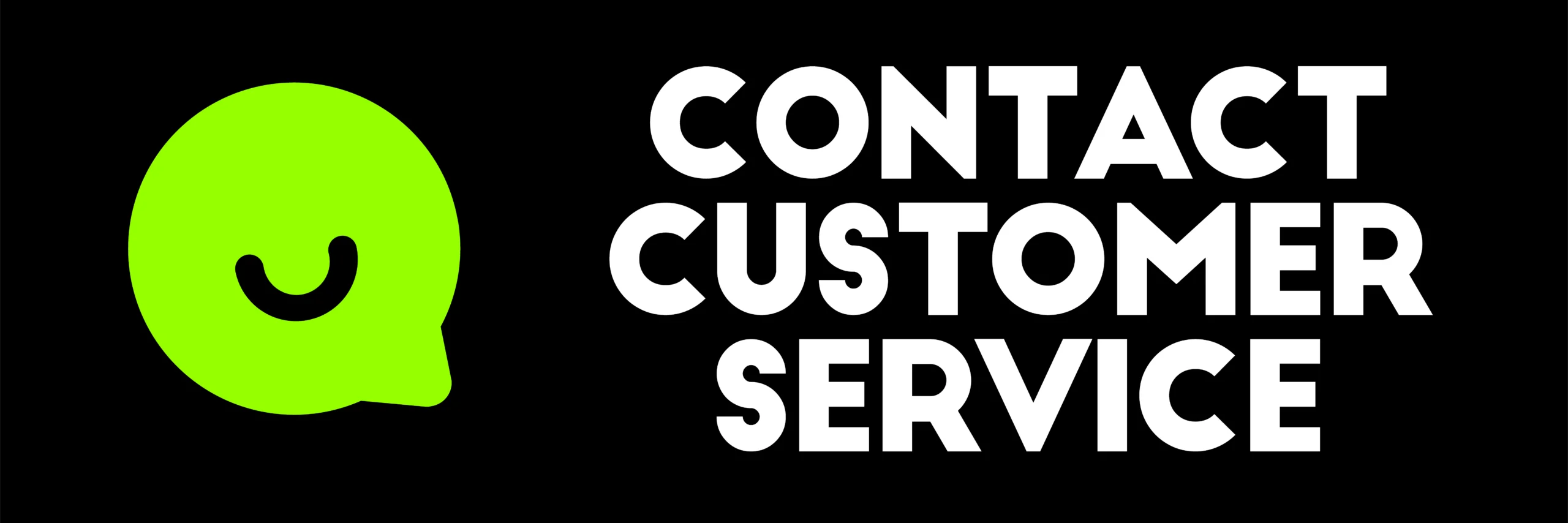 Contact customer service